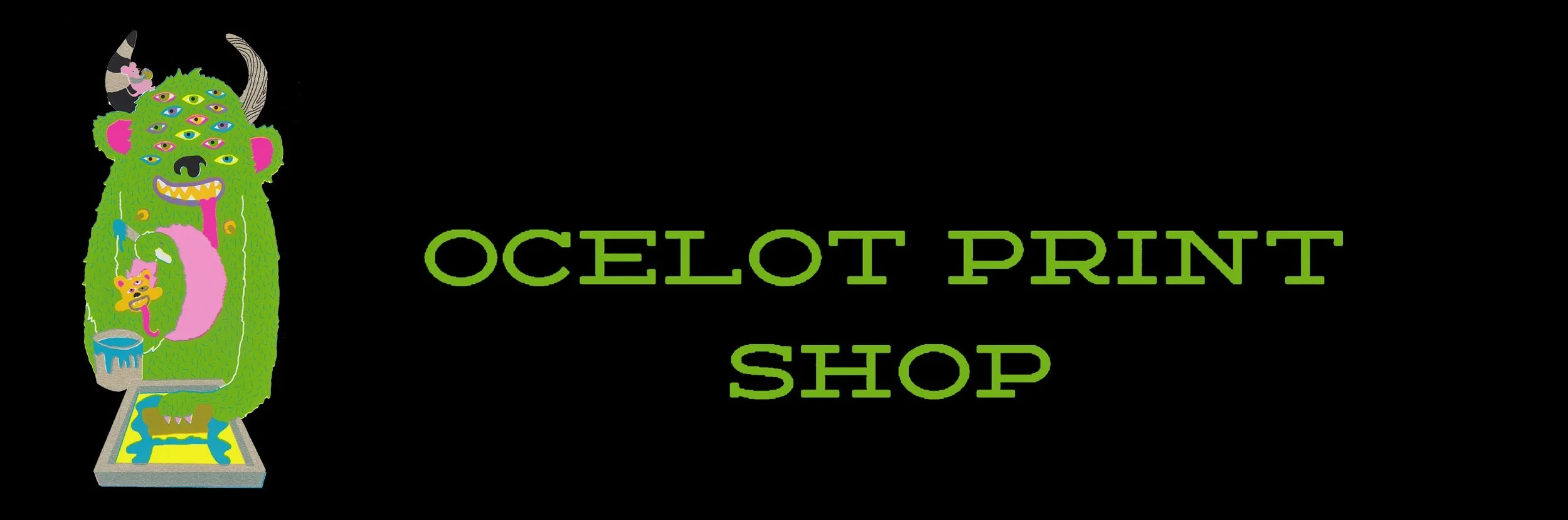 Ocelot Print Shop gallery 2